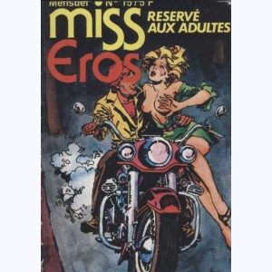Miss Eros : n° 15, Motoboys III : Un compte à régler