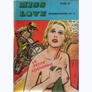 Miss Love : n° 7, La petite cochonne