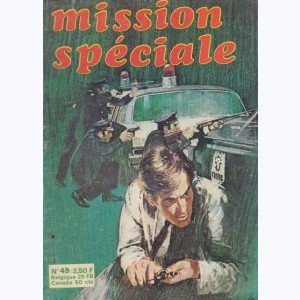 Mission Spéciale : n° 49, Chasse à l'homme