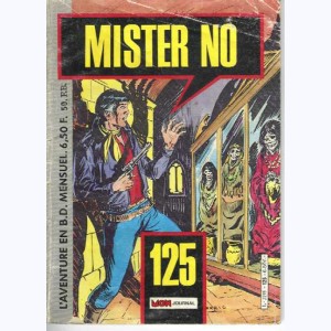 Mister No : n° 125, Le secret des Tamarugas