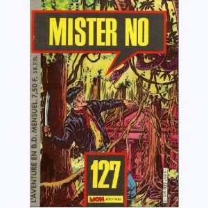 Mister No : n° 127, Cap sur la liberté