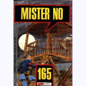 Mister No : n° 165, Survivants de l'enfer