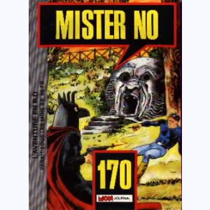 Mister No : n° 170, L'antre du monstre