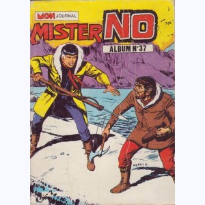 Mister No (Album) : n° 37, Recueil 37 (112 ,113 ,114)