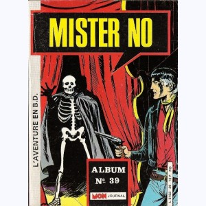 Mister No (Album) : n° 39, Recueil 39 (118 ,119 ,120)