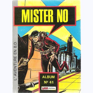 Mister No (Album) : n° 41, Recueil 41 (124 ,125 ,126)