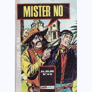 Mister No (Album) : n° 46, Recueil 46 (139 ,140 ,141)