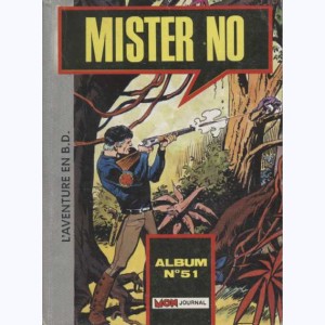 Mister No (Album) : n° 51, Recueil 51 (154 ,155 ,156)