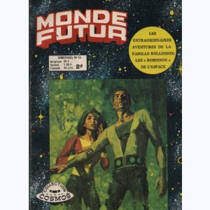 Monde Futur (2ème Série) : n° 14, La famille Rollinson dans l'espace