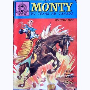Monty (2ème Série) : n° 2, Pecos Bill : La révolte des Nenguiritos