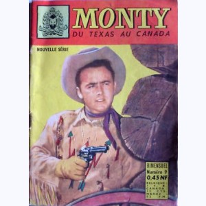 Monty (2ème Série) : n° 9, Canadian Boy : Le refuge des trafiquants