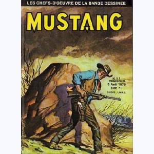 Mustang : n° 51, Mission très dangereuse
