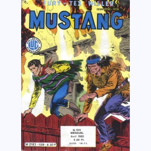 Mustang : n° 109, TEX : L'implacable vengeance -suite