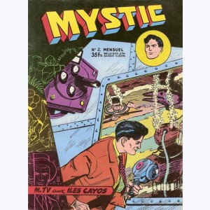 Mystic : n° 2, Mr TV aux îles Cayos