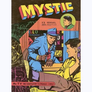 Mystic : n° 3, Une conversation téléphonique à minuit