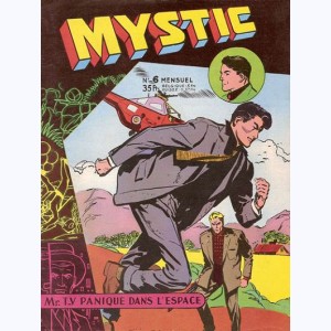 Mystic : n° 6, Mr TV : Panique dans l'espace