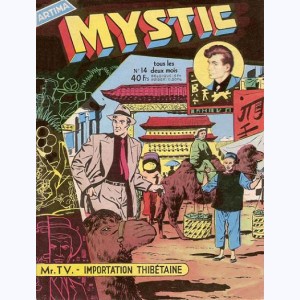 Mystic : n° 14, Mr TV : Importation thibétaine