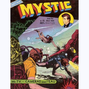 Mystic : n° 15, Mr TV : Caméras sous l'eau