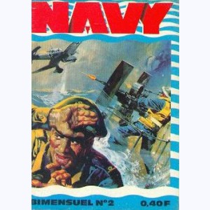 Navy : n° 2, L'audacieux