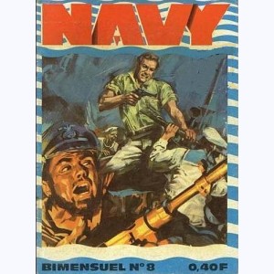 Navy : n° 8, A l'abordage
