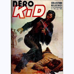 Néro Kid (Album) : n° 21, Recueil 21 (81 ,82 ,83 ,84)