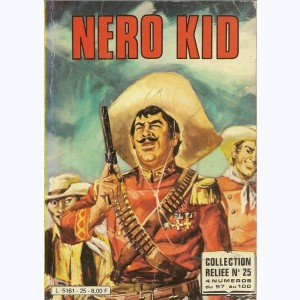 Néro Kid (Album) : n° 25, Recueil 25 (97 ,98 ,99 ,100)