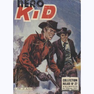 Néro Kid (Album) : n° 27, Recueil 27 (105 ,106 ,107)