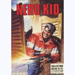 Néro Kid (Album) : n° 32, Recueil 32 (120 ,121 ,122)