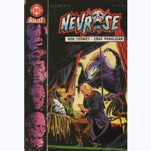 Névrose (2ème Série Album) : n° 4, Recueil 4 (03 ,04)