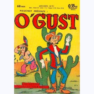 O'Gust : n° 31, Mousquet et les scieurs de cornes