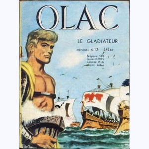 Olac : n° 13, Olac le Gaulois, gladiateur à Rome ...