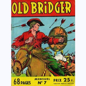 Old Bridger : n° 7, Pied-Noir attaque