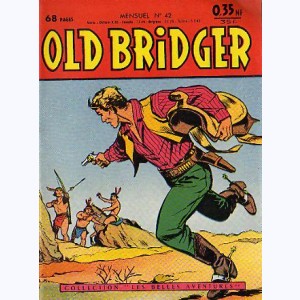 Old Bridger : n° 42, La troisième diligence