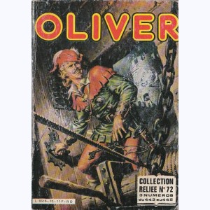 Oliver (Album) : n° 72, Recueil 72 (443, 444, 445)