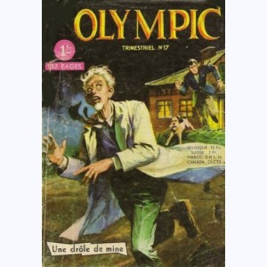 Olympic (2ème Série) : n° 17, Une drôle de mine