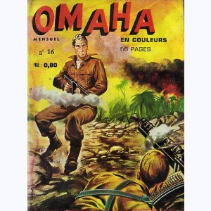 Omaha : n° 16, La liqueur de feu
