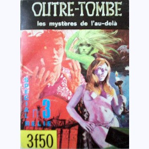 Outre-Tombe (2ème Série Album) : n° 3, Recueil 3 (07, 08, 09)