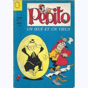 Pépito (5ème Série Album) : n° 7, Recueil 7 (19, 20, 21)