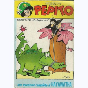 Pépito (6ème Série Album) : n° 1, Recueil 1 (01, 02)