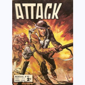 Attack (2ème Série) : n° 57, Le prix de la gloire