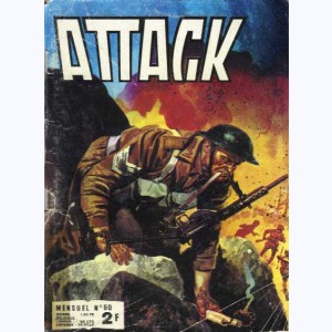 Attack (2ème Série) : n° 60, Celui qui doit rester