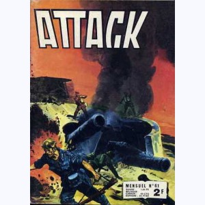 Attack (2ème Série) : n° 61, Une escouade de saboteurs
