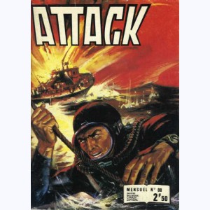 Attack (2ème Série) : n° 88, Tragique réalité