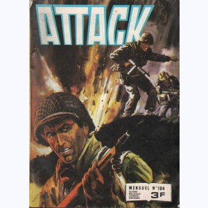 Attack (2ème Série) : n° 104, Pour sauver l'honneur !
