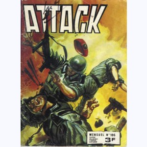 Attack (2ème Série) : n° 106, Equipe spéciale