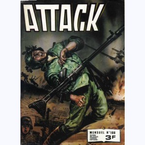 Attack (2ème Série) : n° 108, Feu à volonté