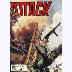 Attack (2ème Série) : n° 110, Zone dangereuse