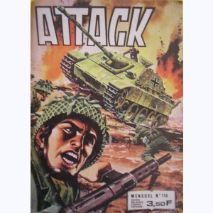 Attack (2ème Série) : n° 116, Le dernier champ de bataille