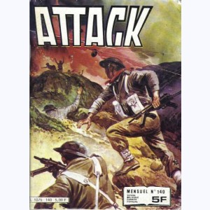 Attack (2ème Série) : n° 140, Les maraudeurs