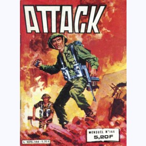 Attack (2ème Série) : n° 144, Troupe d'assaut